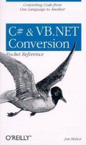 book cover of C# and VB.NET conversion pocket reference by Jose Mojica