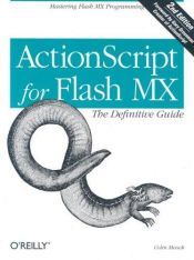 book cover of ActionScript for Flash MX: The Definitive Guide by Colin Moock