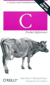 book cover of C Pocket Reference by Peter Prinz