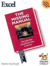 book cover of Excel: The Missing Manual by Matthew MacDonald