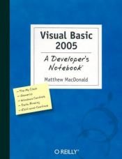 book cover of Visual Basic 2005: A Developer's Notebook (Developer's Notebook) by Matthew MacDonald