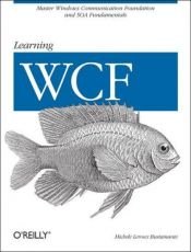 book cover of Learning WCF by Michele Leroux Bustamante