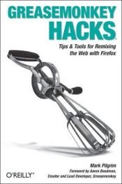 book cover of Greasemonkey hacks by Mark Pilgrim