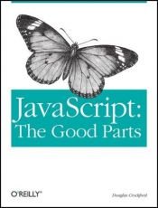 book cover of JavaScript : The Good Parts by Douglas Crockford|Peter Klicman