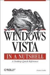 book cover of Windows Vista in a Nutshell by Preston Gralla