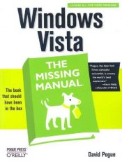 book cover of Windows Vista : the missing manual by David Pogue