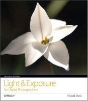 book cover of Practical Artistry: Light & Exposure for Digital Photographers (Practical Artistry) by Harold Davis