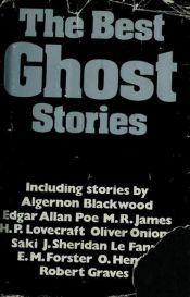 book cover of The Best Ghost Stories by Edward Frederic Benson