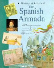 book cover of The Spanish Armada (History of Britain) by Brian Williams