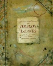 book cover of The Unprecedented Discovery of the Dragon Islands by John Kelly