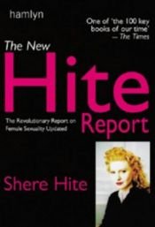book cover of The New Hite Report by Shere Hite