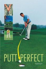 book cover of Putt Perfect by Edward Craig