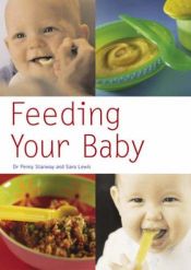 book cover of Feeding Your Baby (Pyramid Paperbacks) by Penny Stanway