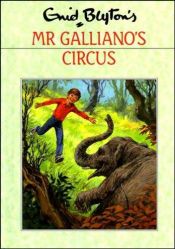book cover of Het circus Galliano by Enid Blyton