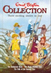 book cover of The Enid Blyton Collection: Adventures of the Wishing Chair; Wishing Chair Again; and Stories for Bedtime by Enida Blaitona