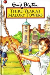 book cover of Third Year at Malory Towers by איניד בלייטון
