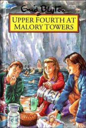 book cover of Malory Towers: 4 - Upper Fourth at Malory Towers by 伊妮·布來敦
