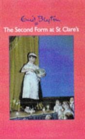 book cover of The Second Form at St.Clare's (St Clares) by Инид Блајтон