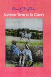 book cover of Summer Term at St. Clare's (St Clares) by Enida Blaitona