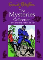 book cover of Mysteries Collection by Enid Blyton