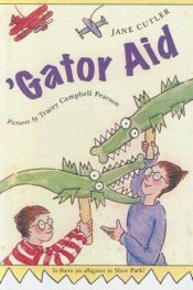 book cover of 'Gator aid by Jane Cutler