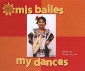 book cover of Mis Bailes by George Ancona