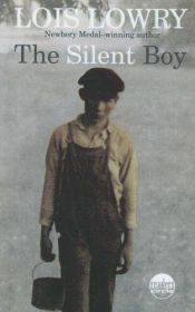 book cover of The Silent Boy by 로이스 로리