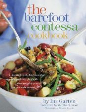 book cover of The Barefoot Contessa Cookbook by Ина Гартен