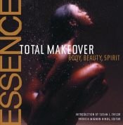 book cover of The Essence Total Makeover: Body, Beauty, Spirit by Patricia Mignon Hinds