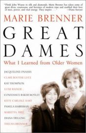 book cover of Great Dames: What I Learned from Older Women by Marie Brenner