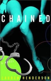 book cover of Chained: A Novel (Sam Jones Mysteries) Book 6 by Lauren Henderson