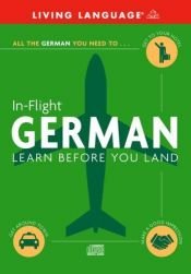 book cover of In-flight German by Living Language