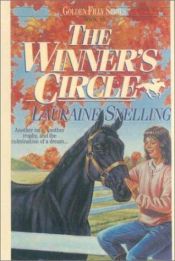 book cover of The Winner's Circle (Golden Filly, Book 10) by Lauraine Snelling