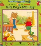 book cover of BILLY DOG'S BAD DAY: BUSY WORLD RICHARD SCARRY #3 by Ричард Скарри