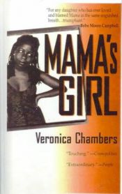 book cover of Mama's Girl by Veronica Chambers