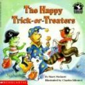 book cover of The happy trick-or-treaters by Mary Packard