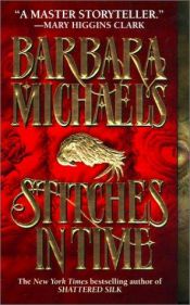 book cover of Stitches in Time by Barbara Michaels