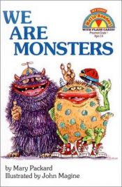 book cover of We Are Monsters (My First Hello Reader) by Press Packard
