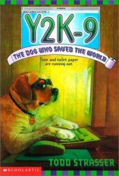 book cover of Y2K-9: The Dog That Saved the World by Morton Rhue