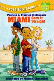 book cover of Miami Gets It Straight by Patricia McKissack