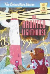 book cover of The Haunted Lighthouse by Stan and Jan Berenstain