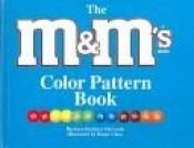 book cover of The M&M's brand Color Pattern Book by Barbara Barbieri McGrath