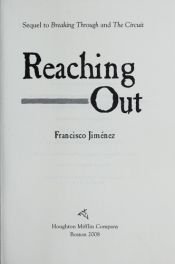 book cover of Reaching Out by Francisco Jimenez