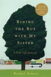 book cover of Riding the Bus with My Sister by Rachel Simon