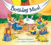 book cover of Birthday Mice! by Bethany Roberts