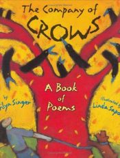 book cover of The Company of Crows: A Book of Poems by Marilyn Singer