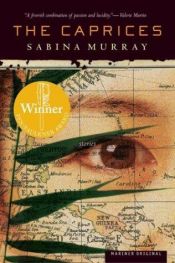 book cover of The caprices by Sabina Murray