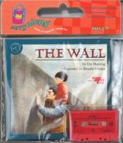 book cover of Wall, The by Eve Bunting