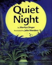 book cover of Quiet Night by Marilyn Singer