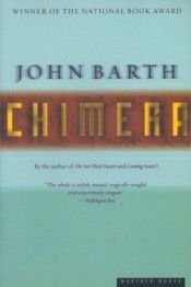 book cover of Chimera : [Dunyazadiad, Perseid, Bellerophoniad] by جون بارث